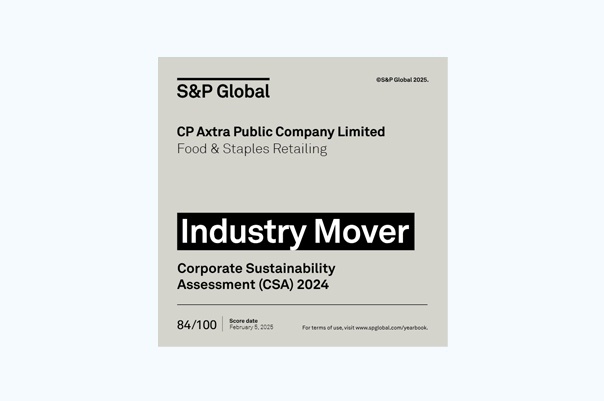 Achieved the “Industry Mover” award for 2nd year with the highest increased CSA Score 2024 with a score of 84/100 in Food & Staples Retailing industry.